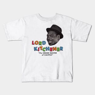 Lord Kitchener, the Grand Master of Calypso Kids T-Shirt